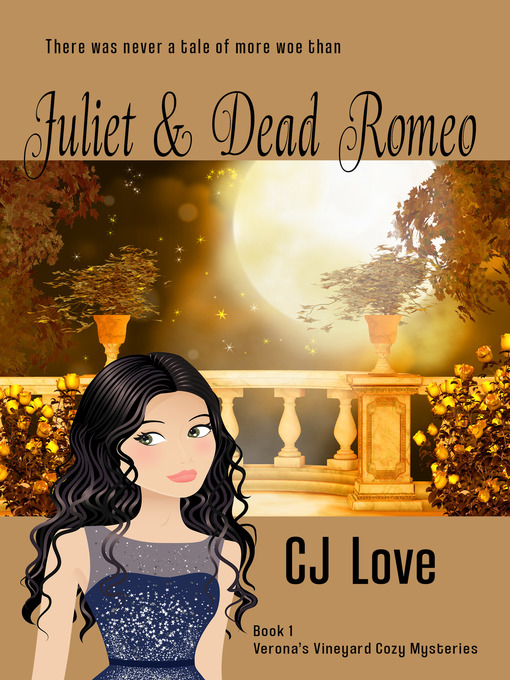 Title details for Juliet & Dead Romeo by CJ Love - Available